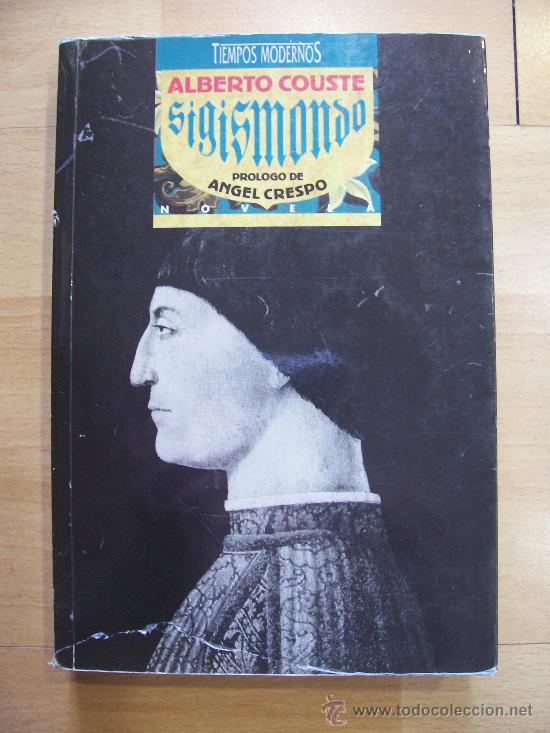 Libros de segunda mano: SIGISMONDO, de Alberto Couste - Foto 1
