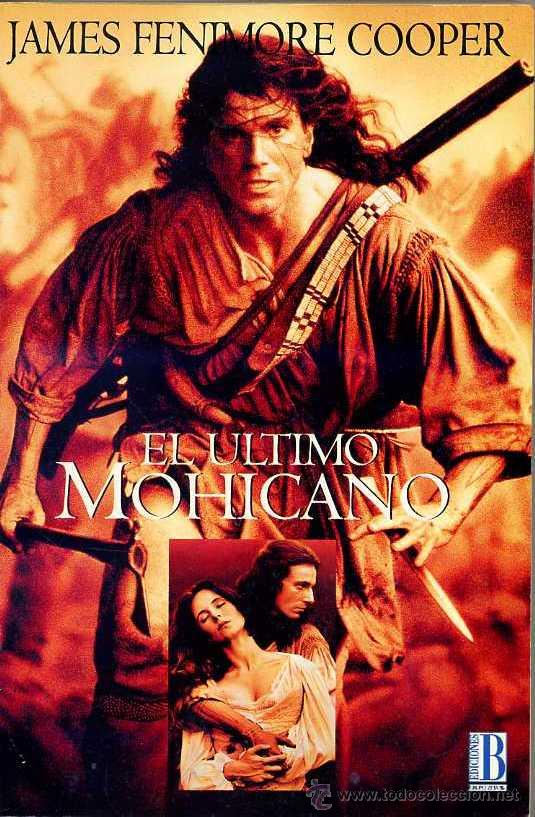 Libros de segunda mano: JAMES FENIMORE COOPER : EL &Uacute;LTIMO MOHICANO - Foto 1