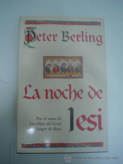 Libros de segunda mano: PETER BERLING: LA NOCHE DE JESI - Foto 1
