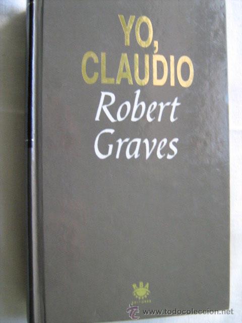 Libros de segunda mano: YO, CLAUDIO. GRAVES, Robert. 1993 - Foto 1