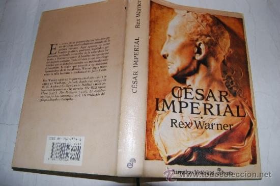 Libros de segunda mano: C&eacute;sar Imperial. REX WARNER  RM56792 - Foto 1