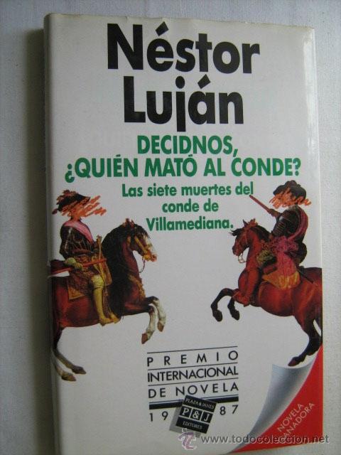 Libros de segunda mano: DECIDNOS. &iquest;QUI&Eacute;N MAT&Oacute; AL CONDE? LAS SIETE MUERTES DEL CONDE DE VILLAMEDIANA