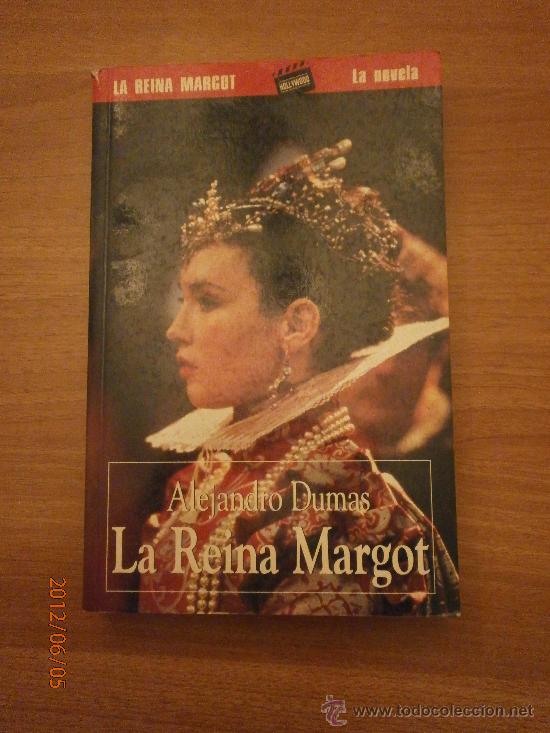 Libros de segunda mano: LIBRO , LA REINA MARGOT ,ALEJANDRO DUMAS - - Foto 1
