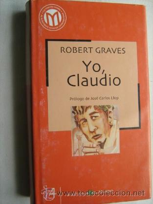 Libros de segunda mano: YO, CLAUDIO. GRAVES, Robert. 2002 - Foto 1