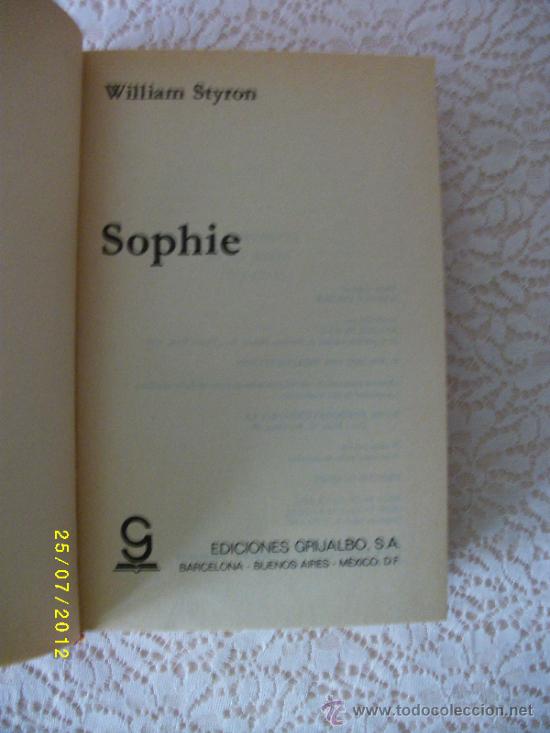 Libros de segunda mano: SOPHIE WILLIAM STYRON - Foto 3