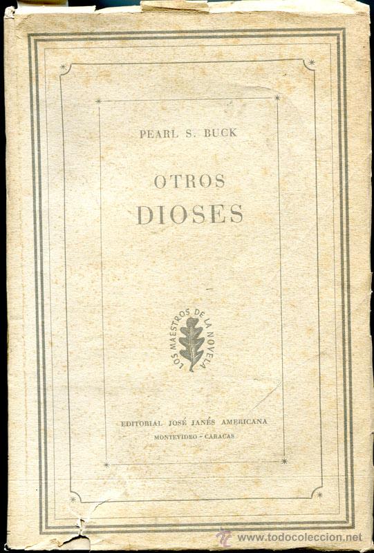 Libros de segunda mano: 1952: Buck: Otros dioses - Foto 1