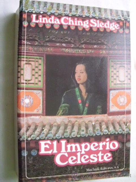 Libros de segunda mano: EL IMPERIO CELESTE. CHING SLEDGE, Linda. 1991 - Foto 1