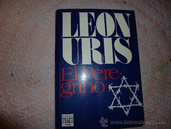 Libros de segunda mano: EL PEREGRINO LEON URIS - Foto 1