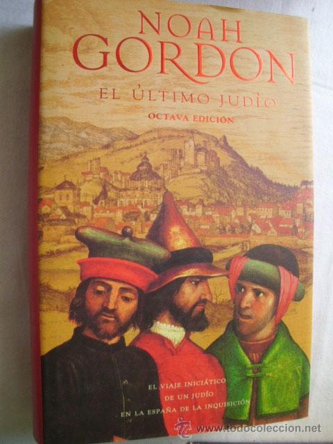 Libros de segunda mano: EL &Uacute;LTIMO JUD&Iacute;O.  GORDON, Noah. 2000 - Foto 1