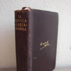 Libros de segunda mano: AGUILAR. LA NOVELA CORTA ESPAÑOLA. 1959. Lote 38435423