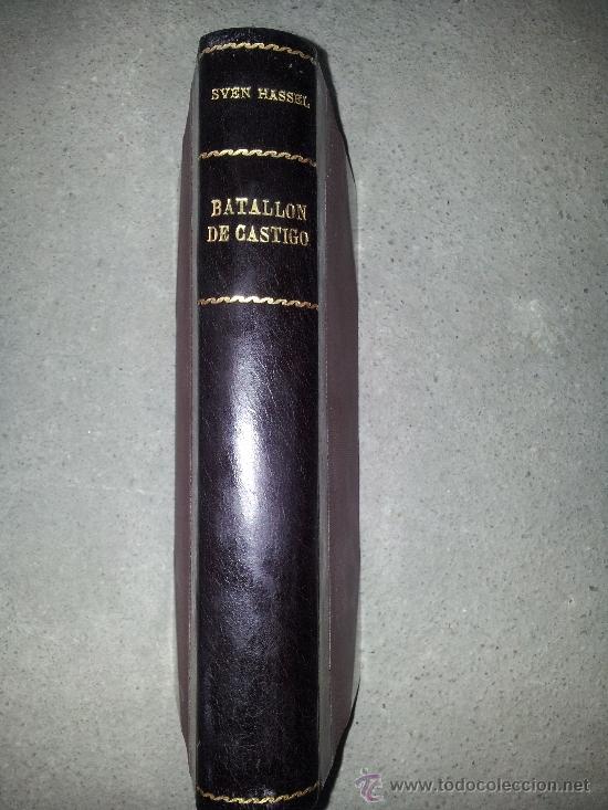 Libros de segunda mano: BATALL&Oacute;N DE CASTIGO. SVEN HASSEL - Foto 1