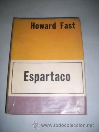 Libros de segunda mano: FAST, Howard. Espartaco - Foto 1