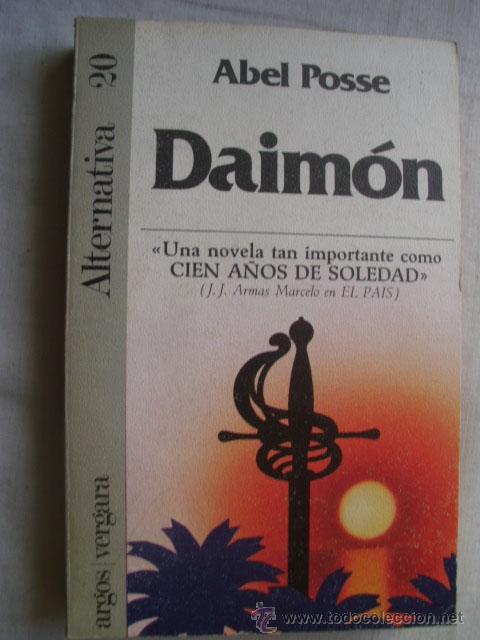 Libros de segunda mano: DAIM&Oacute;N. POSSE, Abel. 1981 - Foto 1