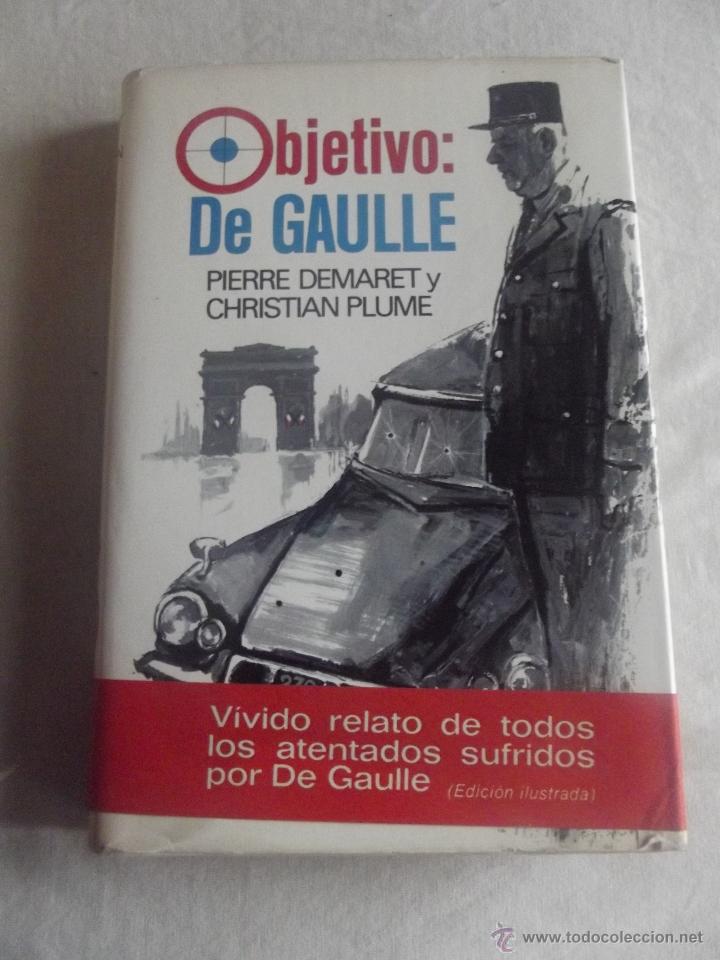 Libros de segunda mano: OBJETIVO DE GAULLE - Foto 1