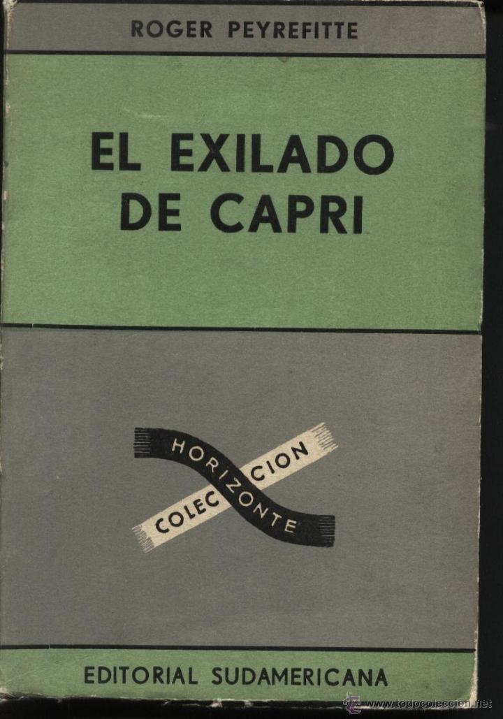Libros de segunda mano: EL EXILIADO EN CAPRI, PEYREFITTE. ROGER, - Foto 1