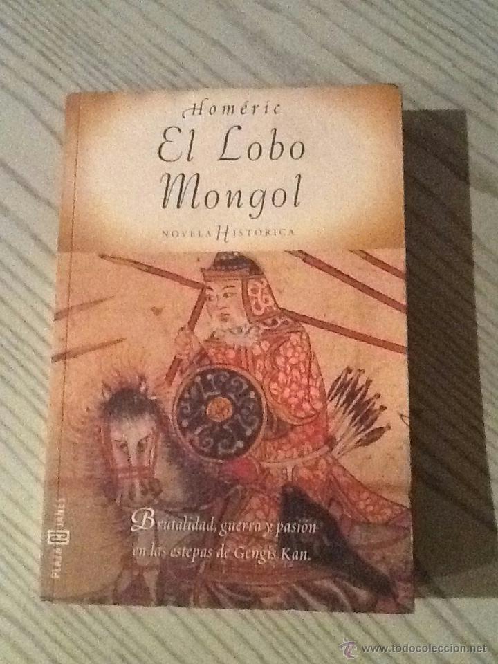 Libros de segunda mano: EL LOBO MONGOL - HOMERIC - LIBRO - Foto 1