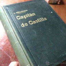 Libros de segunda mano: CAPITAN DE CASTILLA SAMUEL SHELLABARGER ( NOVELA HISTORICA) 1949 ED TESORO (NOVELA DEL 40 P5