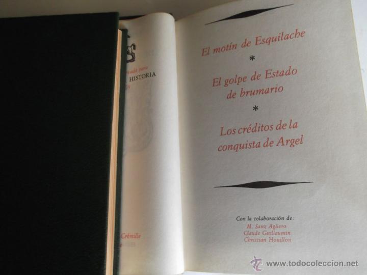 Gebrauchte B&uuml;cher: El mot&iacute;n de Esquilache. El golpe de Estado de brumario. Los cr&eacute;ditos de la conquista de Argel. N&ordm; 6