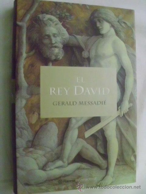 Libros de segunda mano: EL REY DAVID. MESSADI&Eacute;, Gerald. 2001 - Foto 1