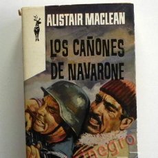 Libros de segunda mano: LOS CAÑONES DE NAVARONE - ALISTAIR MACLEAN - NOVELA HISTÓRICA II GUERRA MUNDIAL COLECCIÓN RENO LIBRO. Lote 41312985