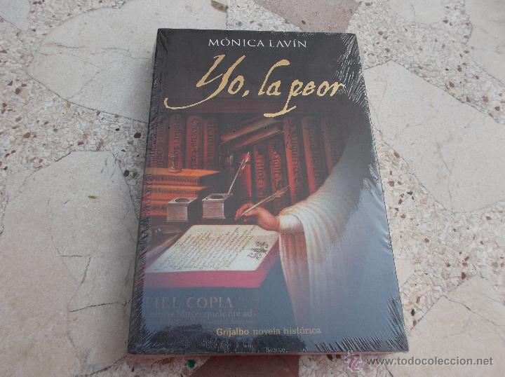 Libros de segunda mano: YO, LA PEOR. MONICA LAVIN - Foto 1