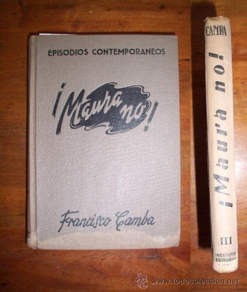 Libros de segunda mano: CAMBA, Francisco. &iexcl;Maura, no! - Foto 1