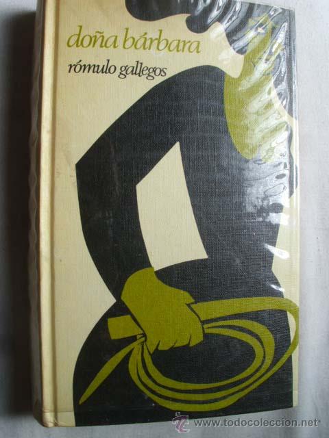 Libros de segunda mano: DO&Ntilde;A B&Aacute;RBARA.  GALLEGOS, R&oacute;mulo. 1968 - Foto 1