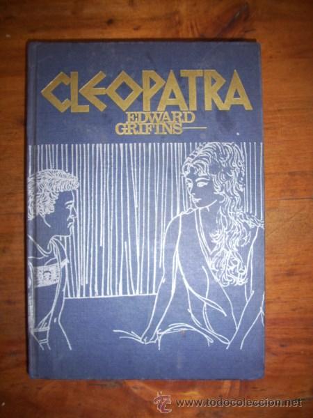 Libros de segunda mano: GRIFINS, Edward. Cleopatra - Foto 1