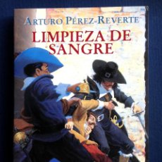 Libros de segunda mano: LIMPIEZA DE SANGRE - ARTURO PÉREZ-REVERTE - ALFAGUARA (BOLSILLO) 1ª EDICIÓN 2001 - . Lote 44025645