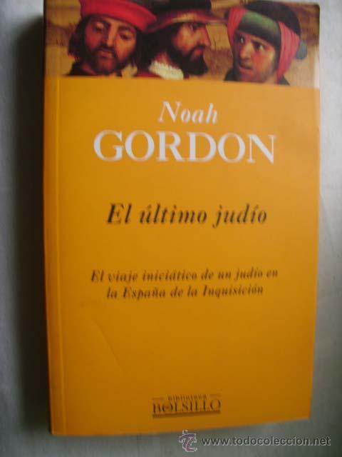 Libros de segunda mano: EL &Uacute;LTIMO JUD&Iacute;O. GORDON, Noah. 2000 - Foto 1