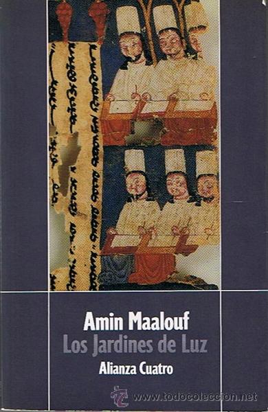Los Jardines De Luz Amin Maalouf - 