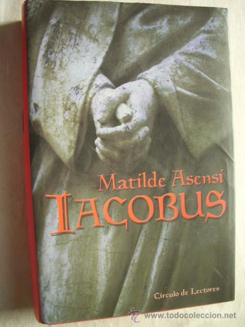 Libros de segunda mano: IACOBUS. ASENSI, Matilde. 2000 - Foto 1