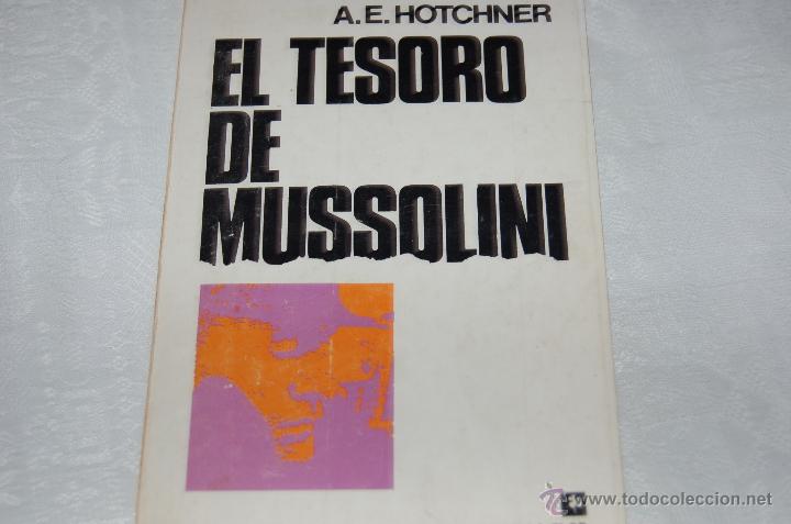 Libros de segunda mano: EL TESORO DE MUSSOLINI - Foto 1
