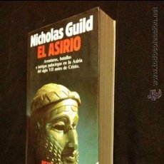 Libros de segunda mano: EL ASIRIO - NICHOLAS GUILD - PLANETA. Lote 43066325