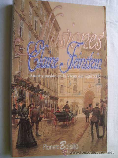 Libros de segunda mano: ILUSIONES. FEINSTEIN, Elaine. 1996 - Foto 1