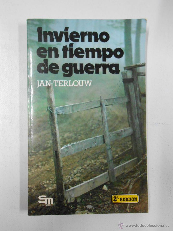 Resultado de imagen para INVIERNO EN TIEMPO DE GUERRA, JAN TERLOUW