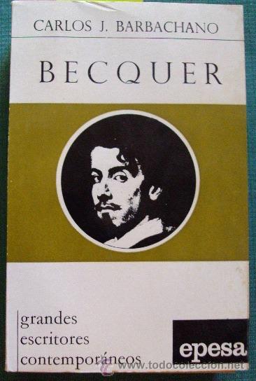 Libros de segunda mano: Libro sobre la vida de Becquer de Barbachano - Foto 1