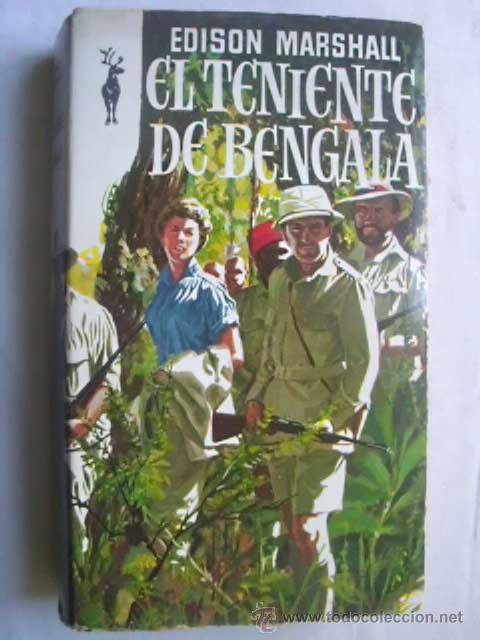 Libros de segunda mano: EL TENIENTE DE BENGALA. MARSHALL, Edison. 1961 - Foto 1
