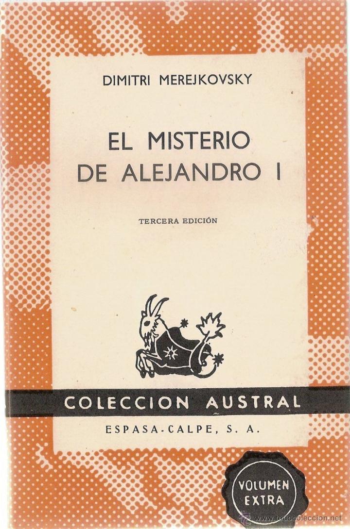 Second hand books: EL MISTERIO DE ALEJANDRO I - Dimitri Merejkovsky