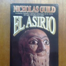 Libros de segunda mano: EL ASIRIO, NICHOLAS GUILD, PLANETA. Lote 47818068