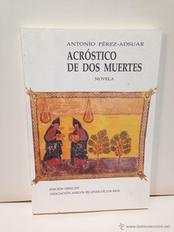 Gebrauchte B&uuml;cher: ACROSTICO DE DOS MUERTES &middot;&middot; ANTONIO PEREZ ADSUAR ● KB0711