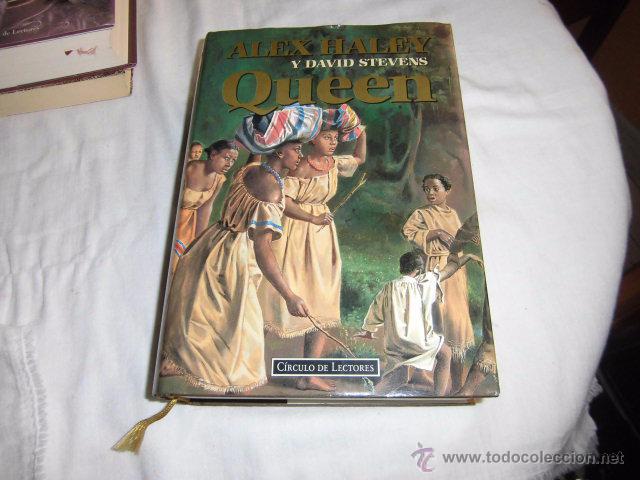 Libros de segunda mano: QUEEN.ALEX HALEY Y DAVID STEVENS.CIRCULO DE LECTORES 1994 - Foto 1
