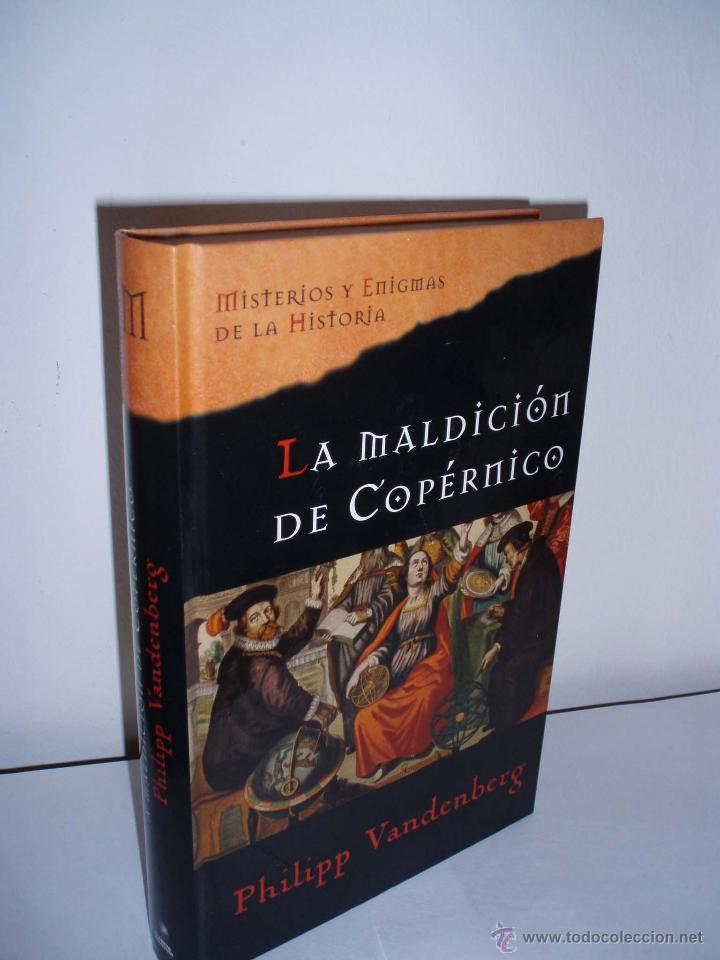 Libros de segunda mano: LA MALDICI&Oacute;N DE COPERNICO DE Philipp Vandenberg - Foto 1