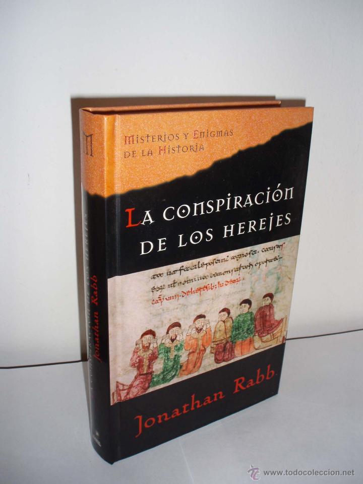 Libros de segunda mano: LA CONSPIRACI&Oacute;N DE LOS HEREJES DE Jonathan Rabb - Foto 1
