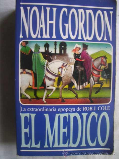 Libros de segunda mano: EL M&Eacute;DICO. GORDON, Noah. 1995 - Foto 1