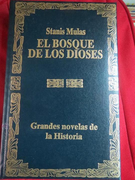 Libri di seconda mano: EL BOSQUE DE LOS DIOSES STANIS MULAS,PASTAS DE LUJO ACOLCHADAS.