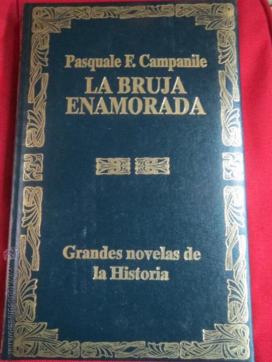Libri di seconda mano: LA BRUJA ENAMORADA,PASQUALE F. CAMPANELE,PASTAS DE LUJO ACOLCHADAS.
