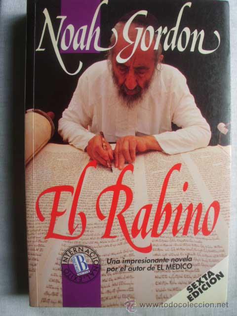 Libros de segunda mano: EL RABINO. GORDON, Noah. 1992 - Foto 1