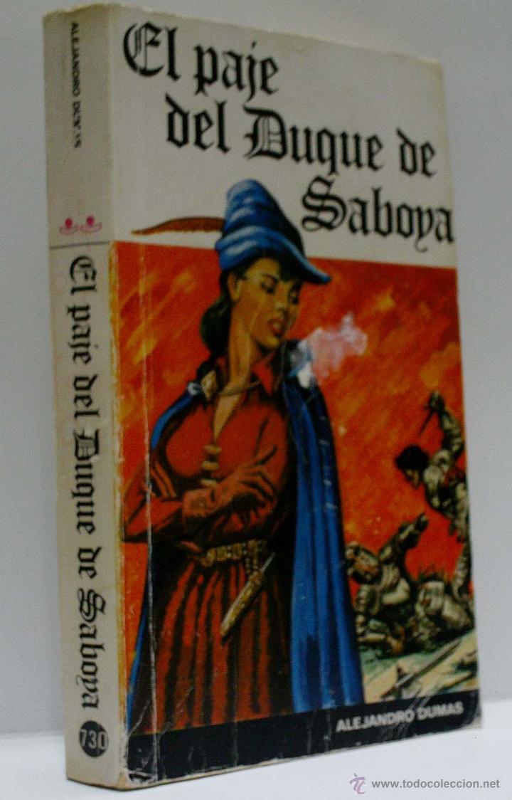 Libros de segunda mano: EL PAJE DEL DUQUE DE SABOYA. DUMAS Alejandro. 1978 - Foto 1
