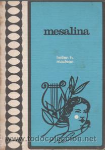 Libros de segunda mano: Mesalina - Hellen H. Maclean - Foto 1